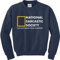 Funny National Sarcastic Society Kids Sweatshirt