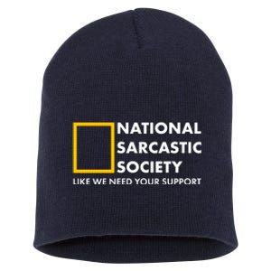 Funny National Sarcastic Society Short Acrylic Beanie