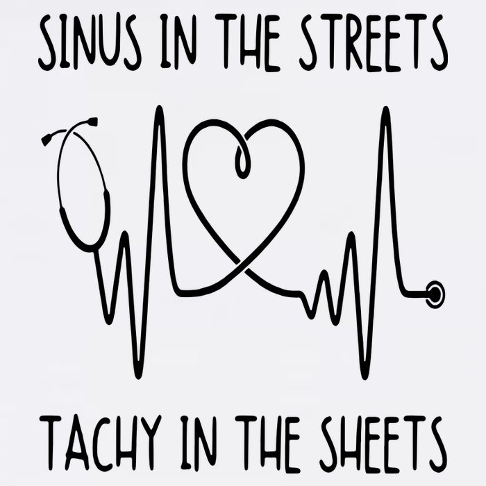 Funny Nurse Sinus In The Streets Tachy Sheets RN Medical Cooling Performance Crew T-Shirt