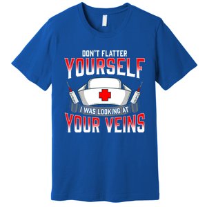 Funny Nurse Saying Hospital Nurses Quote Gift Premium T-Shirt