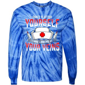 Funny Nurse Saying Hospital Nurses Quote Gift Tie-Dye Long Sleeve Shirt