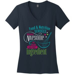 Food & Nutrition Services Being Awesome Lunch Lady Women's V-Neck T-Shirt