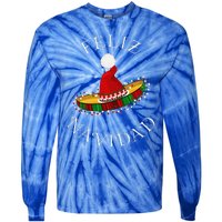 Feliz Navidad Santa Hat Sombrero Funny Christmas In Mexico Tie-Dye Long Sleeve Shirt