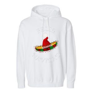 Feliz Navidad Santa Hat Sombrero Funny Christmas In Mexico Garment-Dyed Fleece Hoodie