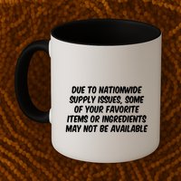 Funny Nationwide Supplies Issues Mug