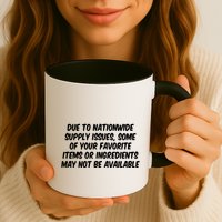 Funny Nationwide Supplies Issues Mug