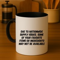 Funny Nationwide Supplies Issues Mug