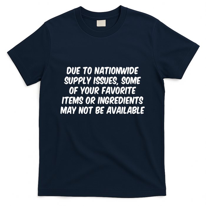 Funny Nationwide Supplies Issues T-Shirt
