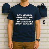 Funny Nationwide Supplies Issues T-Shirt