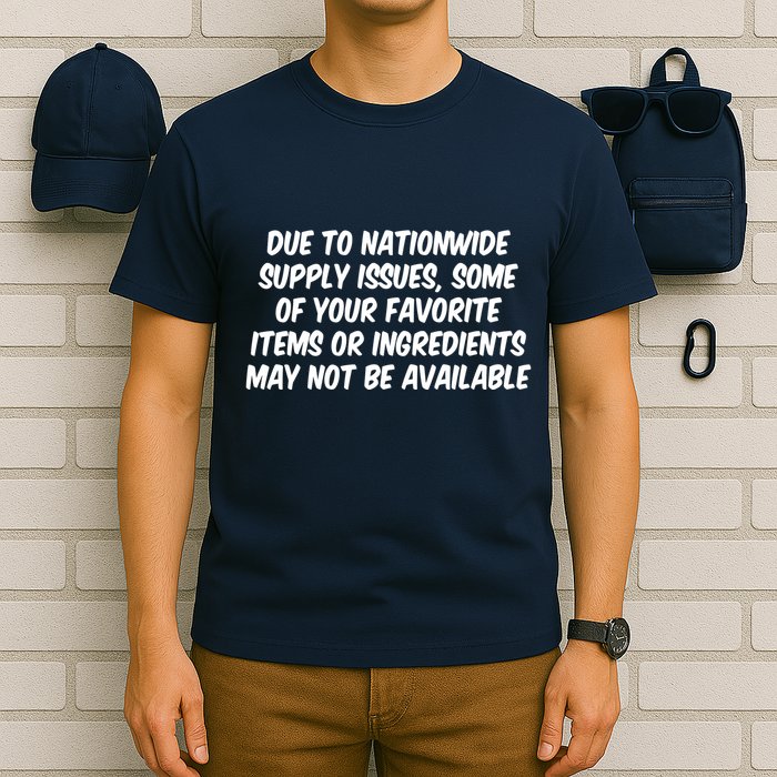 Funny Nationwide Supplies Issues T-Shirt