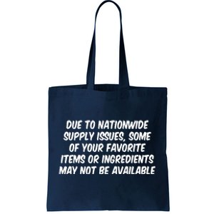 Funny Nationwide Supplies Issues Tote Bag