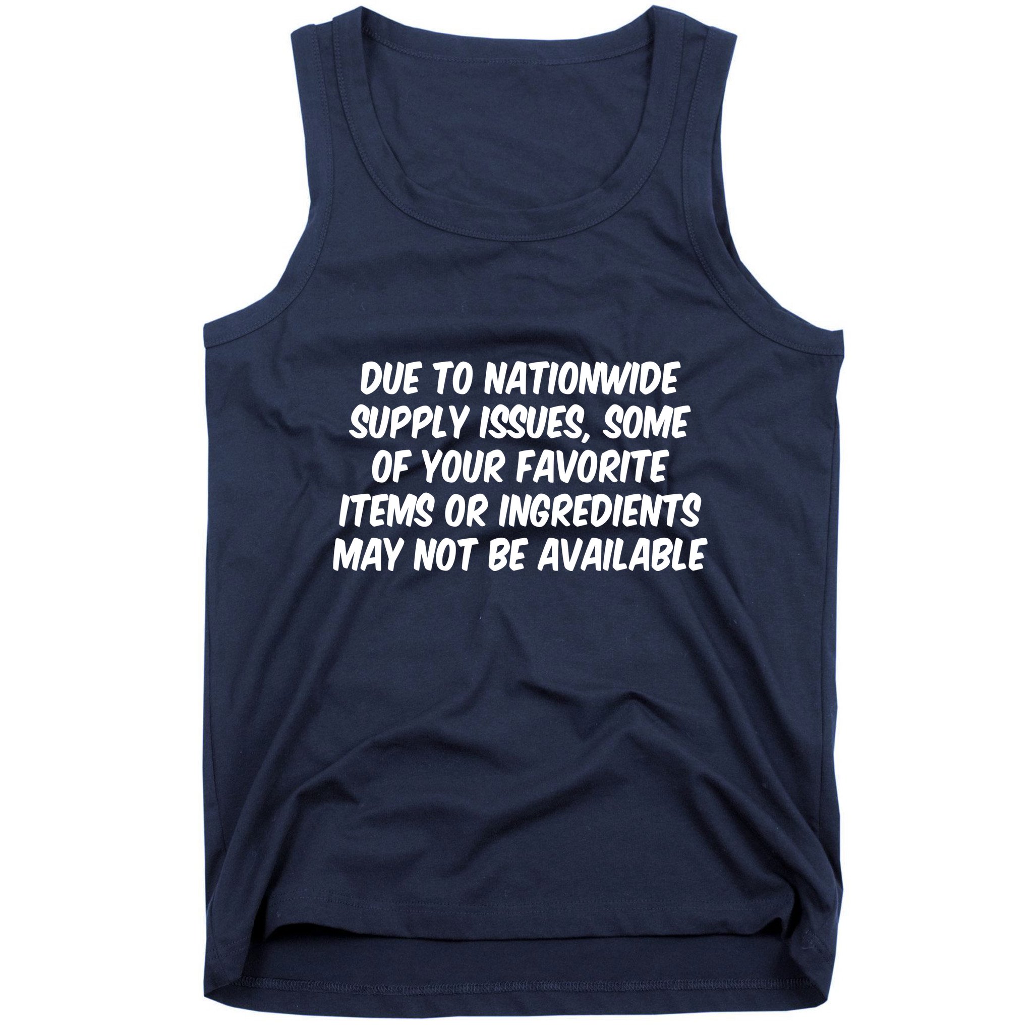 Funny Nationwide Supplies Issues Tank Top