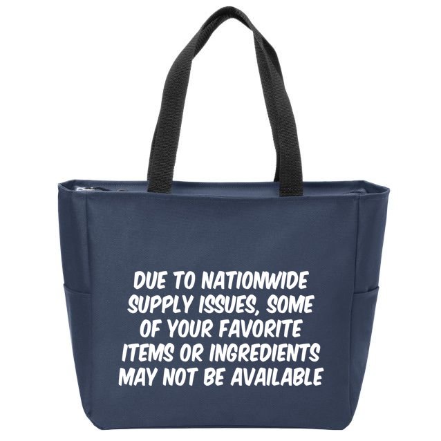 Funny Nationwide Supplies Issues Zip Tote Bag