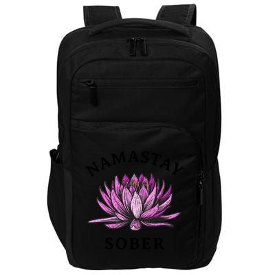 Funny Namastay Sober Na Aa 12 Step Recovery Funny Gift Funny Gift Impact Tech Backpack