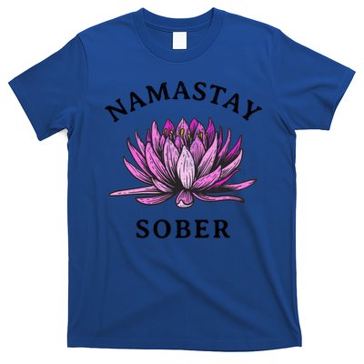 Funny Namastay Sober Na Aa 12 Step Recovery Funny Gift Funny Gift T-Shirt