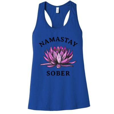 Funny Namastay Sober Na Aa 12 Step Recovery Funny Gift Funny Gift Women's Racerback Tank