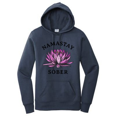 Funny Namastay Sober Na Aa 12 Step Recovery Funny Gift Funny Gift Women's Pullover Hoodie