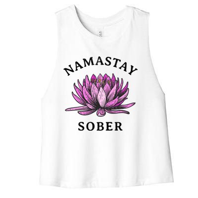 Funny Namastay Sober Na Aa 12 Step Recovery Funny Gift Funny Gift Women's Racerback Cropped Tank