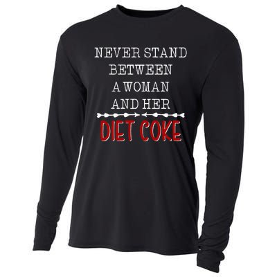 Funny Never Stand Between A Woman And Her Diet Coke Cooling Performance Long Sleeve Crew