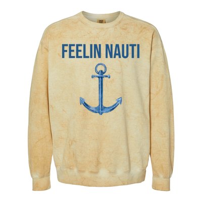 Feelin Nauti Sailing Funny Colorblast Crewneck Sweatshirt