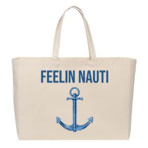 Feelin Nauti Sailing Funny Cotton Canvas Jumbo Tote