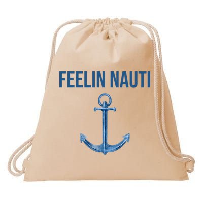 Feelin Nauti Sailing Funny Drawstring Bag