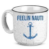 Feelin Nauti Sailing Funny 15oz Campfire Ceramic Mug