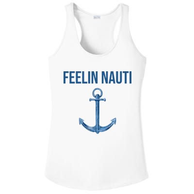 Feelin Nauti Sailing Funny Ladies PosiCharge Competitor Racerback Tank
