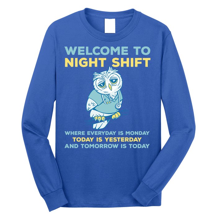 Funny Night Shift Quote Owl Graveyard Shift Cute Gift Long Sleeve Shirt