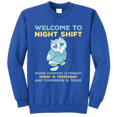 Funny Night Shift Quote Owl Graveyard Shift Cute Gift Sweatshirt