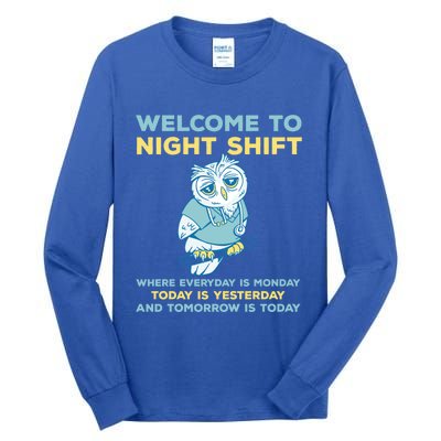 Funny Night Shift Quote Owl Graveyard Shift Cute Gift Tall Long Sleeve T-Shirt