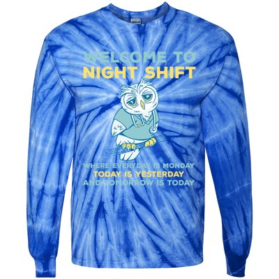 Funny Night Shift Quote Owl Graveyard Shift Cute Gift Tie-Dye Long Sleeve Shirt