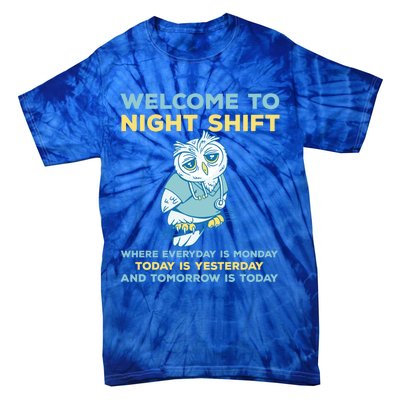 Funny Night Shift Quote Owl Graveyard Shift Cute Gift Tie-Dye T-Shirt