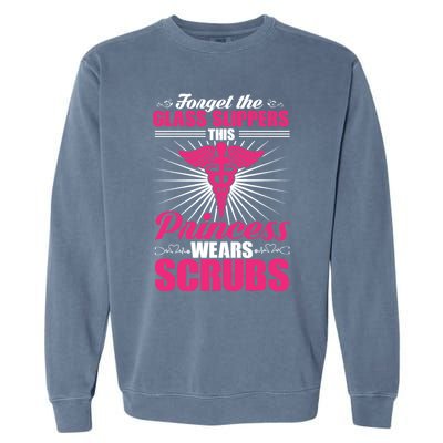 Funny Nurse Saying Gift For Nursing Professionals And Students Gift Garment-Dyed Sweatshirt