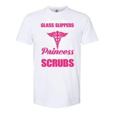 Funny Nurse Saying Gift For Nursing Professionals And Students Gift Softstyle CVC T-Shirt