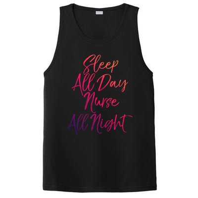 Funny Night Shift Nursing Gift Sleep All Day Nurse All Night Great Gift PosiCharge Competitor Tank