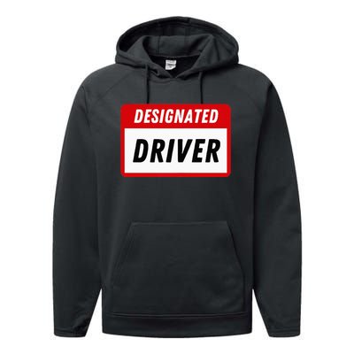 Funny Name Tag Designated Driver Adult Party Drinking Tee Performance Fleece Hoodie