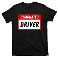 Funny Name Tag Designated Driver Adult Party Drinking Tee T-Shirt