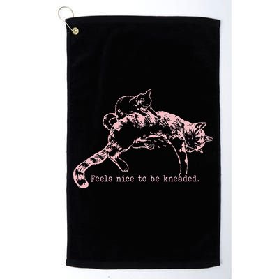 Feels Nice To Be Kneaded Cat Mom And Son Kitten Motherhood Golf Towel