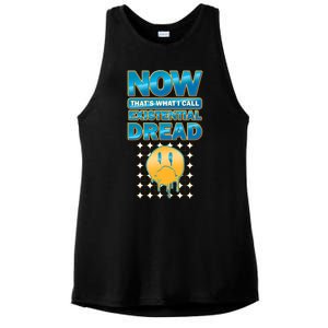 Funny Now Thats What I Call Existential Dread Ladies PosiCharge Tri-Blend Wicking Tank