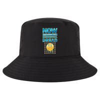 Funny Now Thats What I Call Existential Dread Cool Comfort Performance Bucket Hat