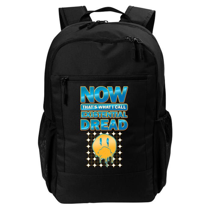 Funny Now Thats What I Call Existential Dread Backpack
