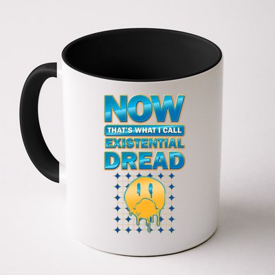 Funny Now Thats What I Call Existential Dread Mug