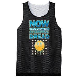 Funny Now Thats What I Call Existential Dread Mesh Reversible Basketball Jersey Tank