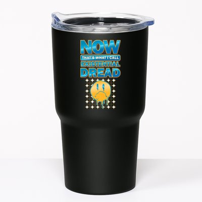 Funny Now Thats What I Call Existential Dread Tumbler