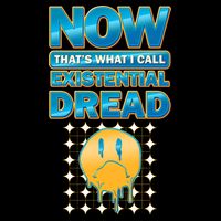 Funny Now Thats What I Call Existential Dread Mousepad