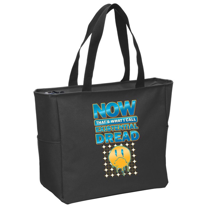 Funny Now Thats What I Call Existential Dread Zip Tote Bag