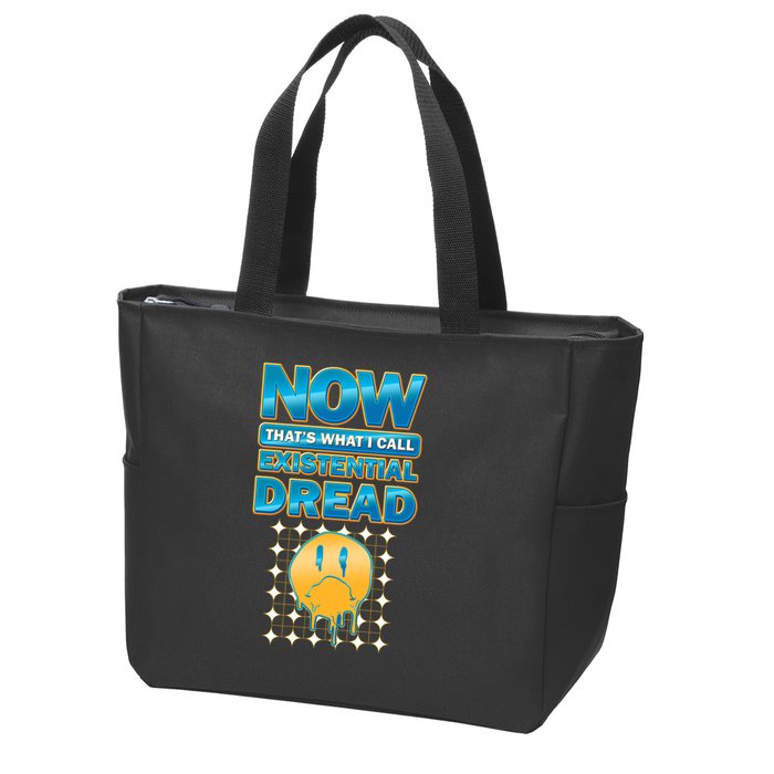 Funny Now Thats What I Call Existential Dread Zip Tote Bag