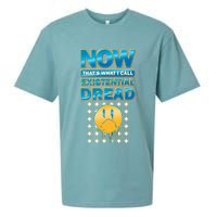 Funny Now Thats What I Call Existential Dread Sueded Cloud Jersey T-Shirt