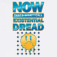 Funny Now Thats What I Call Existential Dread Garment-Dyed Sweatshirt